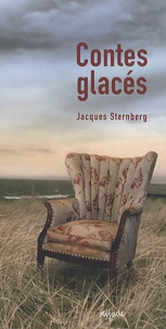 Jacques Sternberg - Contes glacés.