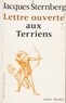 Jacques Sternberg - Lettre ouverte aux Terriens.