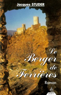 Jacques Studer - Le berger de Ferrières.