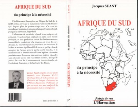 Jacques Suant - Afrique du Sud - Du principe à la nécessité.
