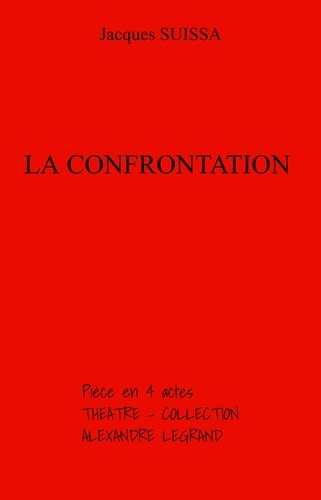Jacques SUISSA - La Confrontation.