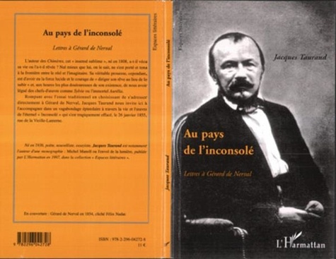 Jacques Taurand - Au pays de l'inconsolé - Lettres à Gérard de Nerval.