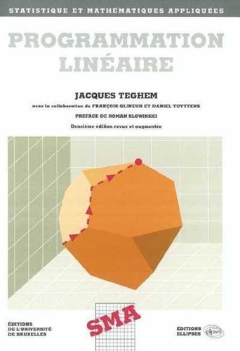 Jacques Teghem - Programmation linéaire.