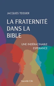 La fraternité dans la Bible