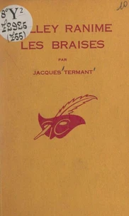 Valley ranime les braises
