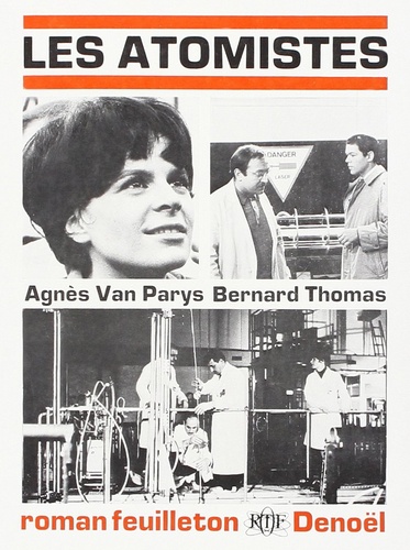 Jacques Thomas et Agnès Van Parys - Les atomistes.