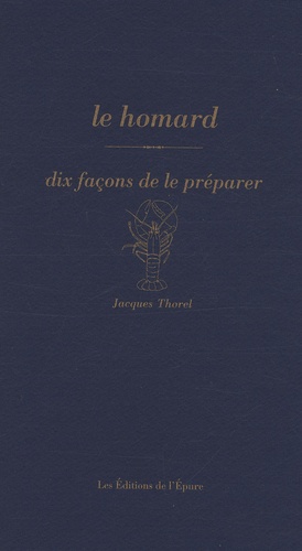 Jacques Thorel - Le homard.
