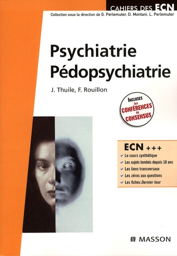 Jacques Thuile et Frédéric Rouillon - Psychiatrie Pédopsychiatrie.