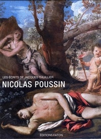 Jacques Thuillier - Nicolas Poussin.