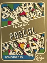 Jacques Tiberghien - Le guide du Pascal.