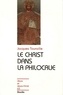 Jacques Touraille - Le Christ dans la "Philocalie".