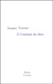 Jacques Tournier - A L'Interieur Du Chien.
