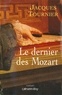 Jacques Tournier - Le Dernier des Mozart.