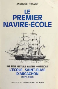 Le premier navire-école