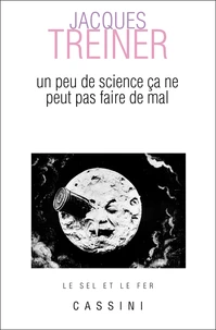 Un peu de science ça ne peut pas faire de mal