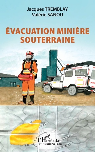 Evacuation minière souterraine