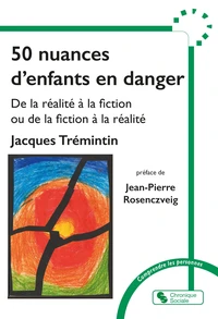50 nuances d'enfants en danger