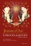 Jeanne d'Arc. Le procès de Rouen (21 février 1431 - 30 mai 1431)