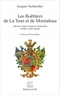 Jacques Tuchendler - Les Roëttiers de La Tour et de Montaleau - Orfèvres, francs-maçons, industriels, XVIIIe et XIXe siècles.