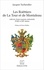 Les Roëttiers de La Tour et de Montaleau. Orfèvres, francs-maçons, industriels, XVIIIe et XIXe siècles