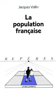 La Population Francaise. 4eme Edition