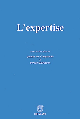 Jacques Van Compernolle et  Collectif - L'Expertise.
