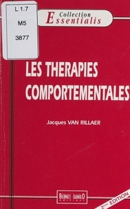 Jacques Van Rillaer - Les thérapies comportementales.