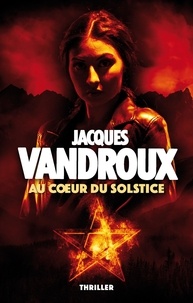 Jacques Vandroux - Au Coeur du solstice - Bonus : Les Enchères.