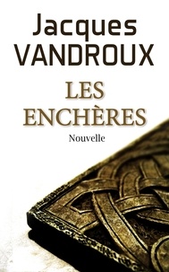  Jacques Vandroux - Les Enchères.