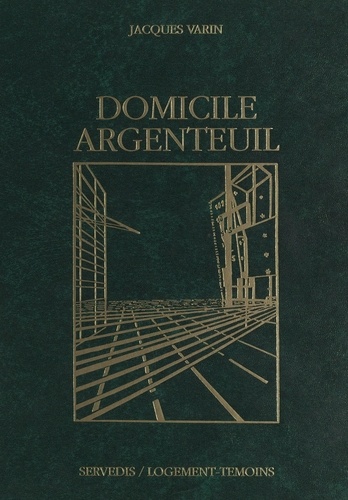 Domicile Argenteuil. Un siècle de logement social