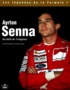 Jacques Vassal et Pierre Ménard - Ayrton Senna. - Au-delà de l'exigence.