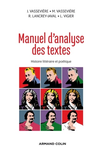 Manuel d'analyse des textes. Histoire littéraire et poétique