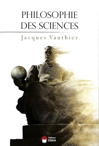 Jacques Vauthier - Philosophie des sciences.