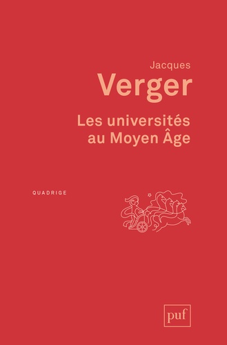 Jacques Verger - Les universités au Moyen Age.