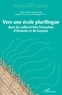 Jacques Vernaudon - Vers une école plurilingue dans les collectivités françaises d'Océanie et de Guyane.