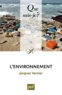 Jacques Vernier - L'environnement.