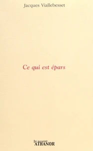 Ce qui est épars