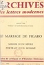 Jacques Vier et Michel J. Minard - Le mariage de Figaro - Miroir d'un siècle, portrait d'un homme.