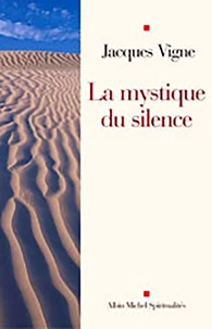 La Mystique du silence