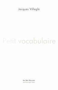 Jacques Villeglé - Petit vocabulaire.