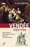 Jacques Villemain - Vendée 1793-1794 - Crime de guerre ? Crime contre l'humanité ? Génocide ? Une étude juridique.