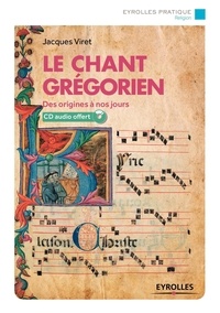 Jacques Viret - Le chant grégorien. 1 CD audio