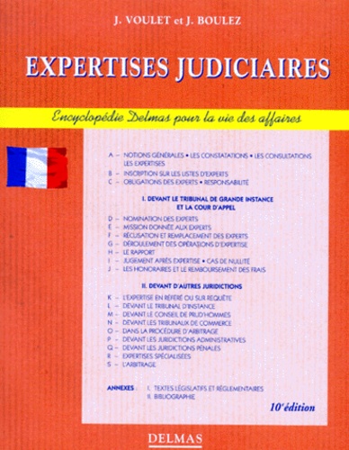 Jacques Voulet et Jacques Boulez - Expertises Judiciaires. 10eme Edition.