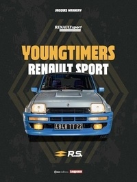 Jacques Warnery - Les Youngtimers - Renault Sport.