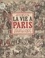 La vie à Paris sous le Second Empire et la Troisième République