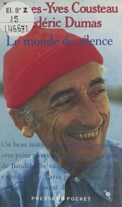 Jacques-Yves Cousteau et Frédéric Dumas - Journal de voyage du commandant Cousteau (1). Le monde du silence.
