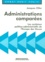 Administrations Comparees. Les Systemes Politico-Administratifs De L'Europe Des Douze