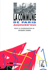 La Commune de Paris aujourd'hui