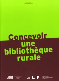 Concevoir une bibliothèque rurale