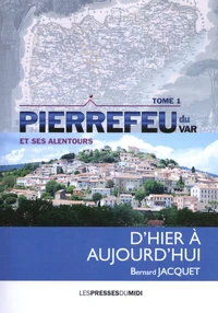 Pierrefeu du Var et ses alentours